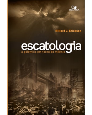 Escatologia: a polêmica em torno do milênio