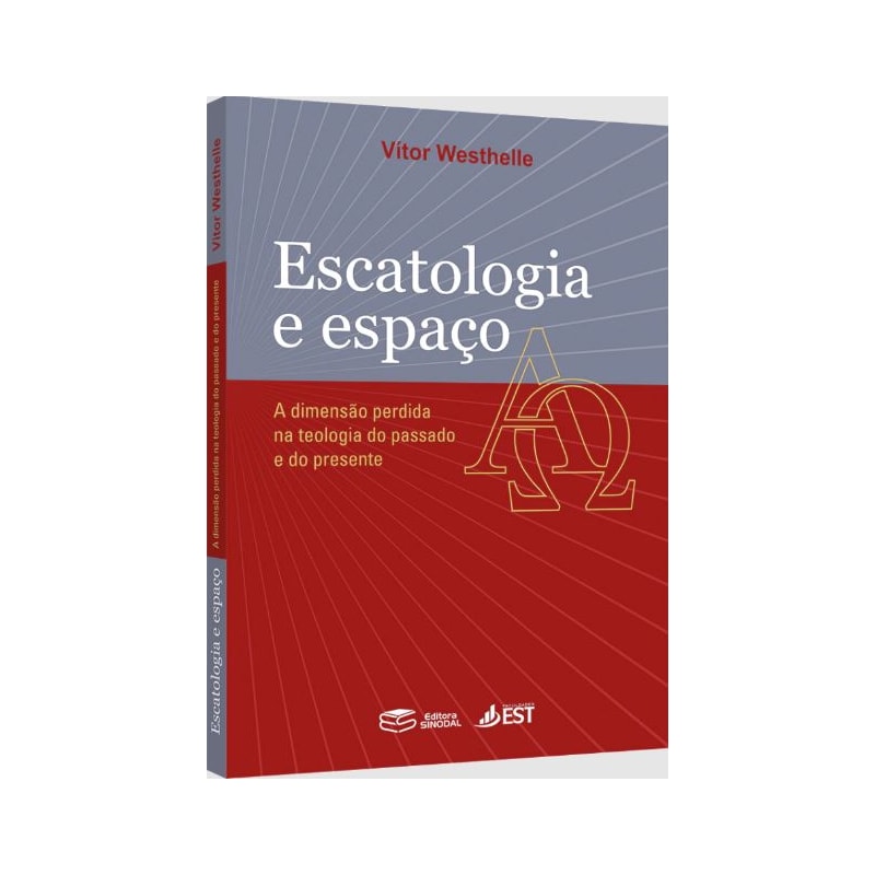 ESCATOLOGIA E ESPAÇO