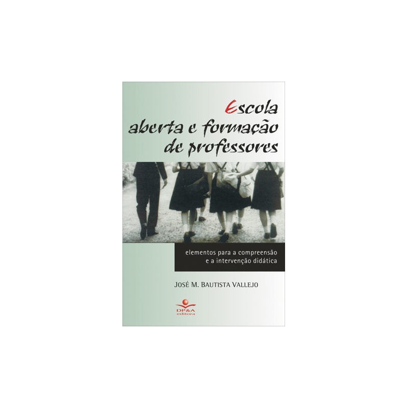 ESCOLA ABERTA E FORMACAO DE PROFESSORES - 1