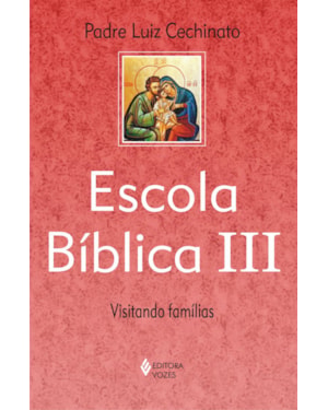 ESCOLA BÍBLICA III - VISITANDO FAMÍLIAS