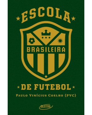 ESCOLA BRASILEIRA DE FUTEBOL