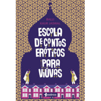 ESCOLA DE CONTOS ERÓTICOS PARA VIÚVAS
