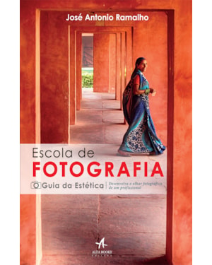 Escola de fotografia - o guia de estética