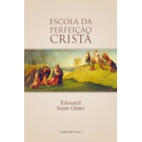 ESCOLA DE PERFEICAO CRISTA