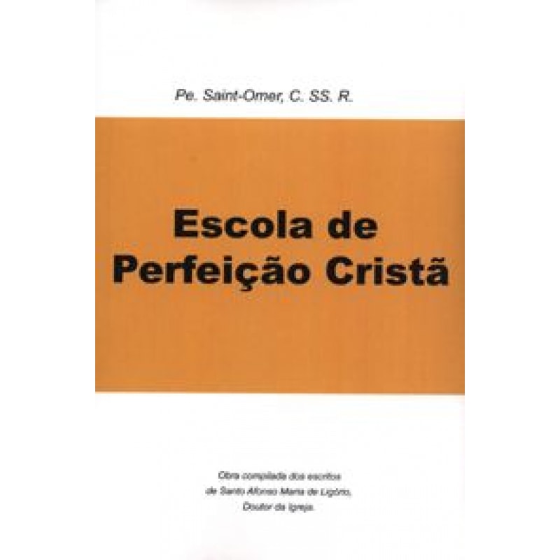 ESCOLA DE PERFEICÃO CRISTA