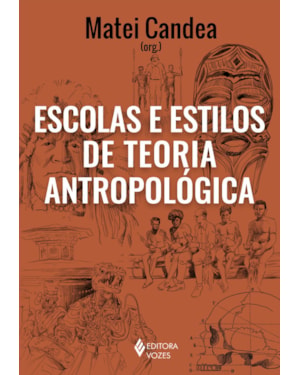 ESCOLAS E ESTILOS DE TEORIA ANTROPOLÓGICA