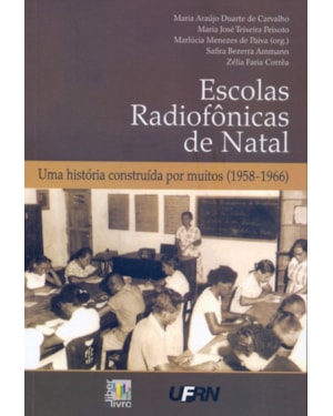 ESCOLAS RADIOFONICAS DE NATAL - UMA HISTORIA...