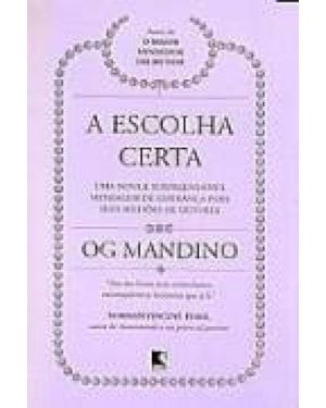 ESCOLHA CERTA, A