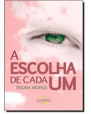 ESCOLHA DE CADA UM - 1