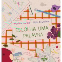 ESCOLHA UMA PALAVRA