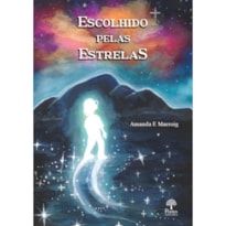 ESCOLHIDO PELAS ESTRELAS