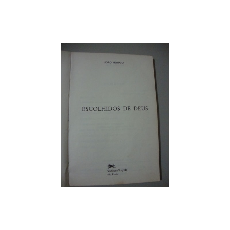 ESCOLHIDOS DE DEUS - 3