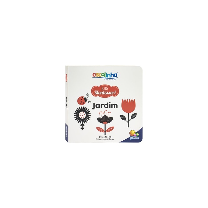 ESCOLINHA BABY MONTESSORI - CONTRASTES! JARDIM