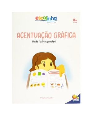Escolinha Gramática Fácil: Acentuação Gráfica