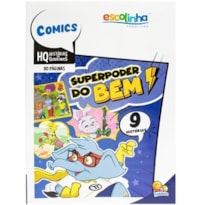 Escolinha HQ 20x27 (80p): Superpoder do bem