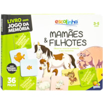 ESCOLINHA MEMÓRIA: MAMÃES E FILHOTES