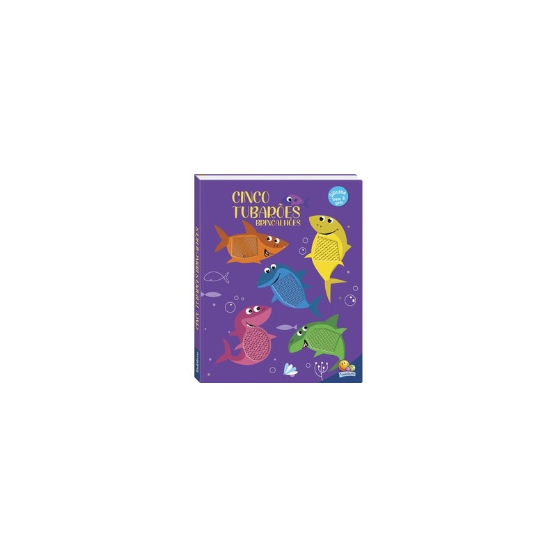 ESCONDE-ESCONDE ANIMADO! UM LIVRO TOQUE & SINTA: CINCO TUBARÕES BRINCALHÕES