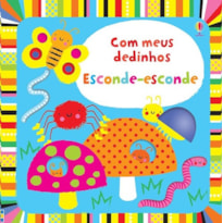 ESCONDE-ESCONDE : COM MEUS DEDINHOS