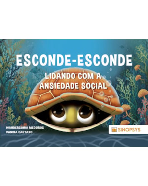 Esconde-esconde: lidando com a ansiedade social