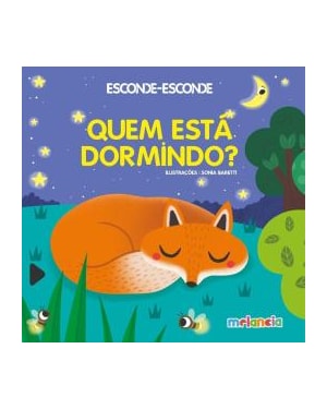 ESCONDE ESCONDE - QUEM ESTA DORMINDO?