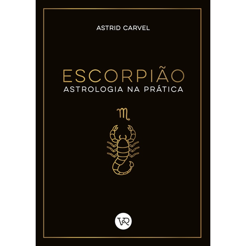 ESCORPIÃO - ASTROLOGIA NA PRÁTICA