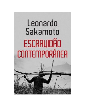 ESCRAVIDÃO CONTEMPORÂNEA