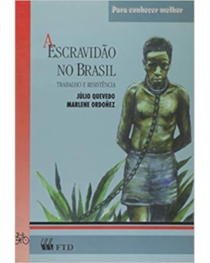 ESCRAVIDAO NO BRASIL, A