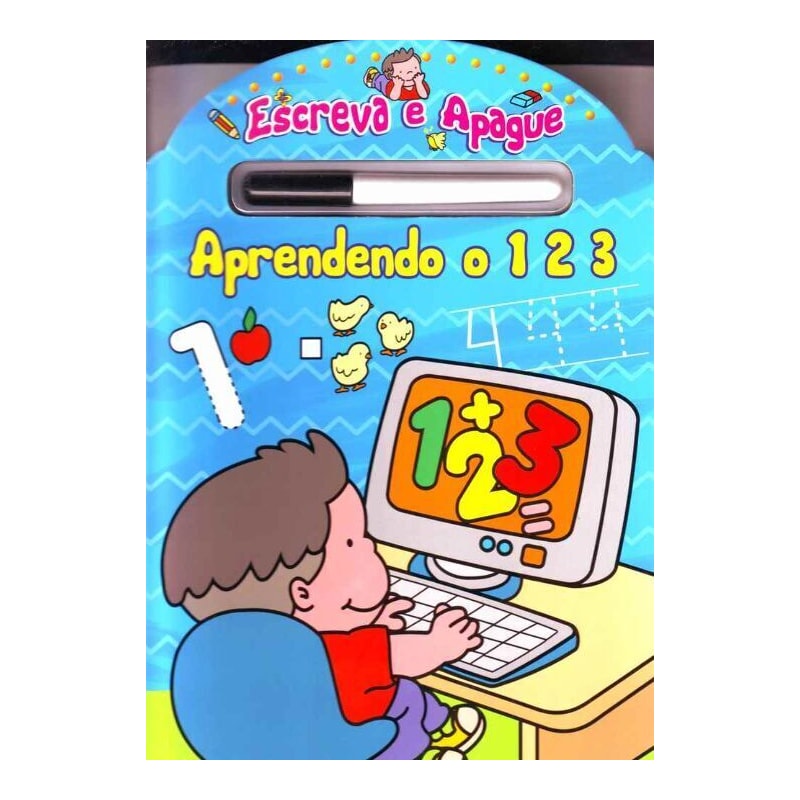 ESCREVA E APAGUE: APRENDENDO O 123 (ESCOLINHA TODOLIVRO)