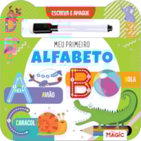 ESCREVA E APAGUE - MEU PRIMEIRO ALFABETO