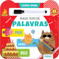 ESCREVA E APAGUE - MINHAS PRIMEIRAS PALAVRAS