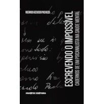 ESCREVENDO O IMPOSSÍVEL