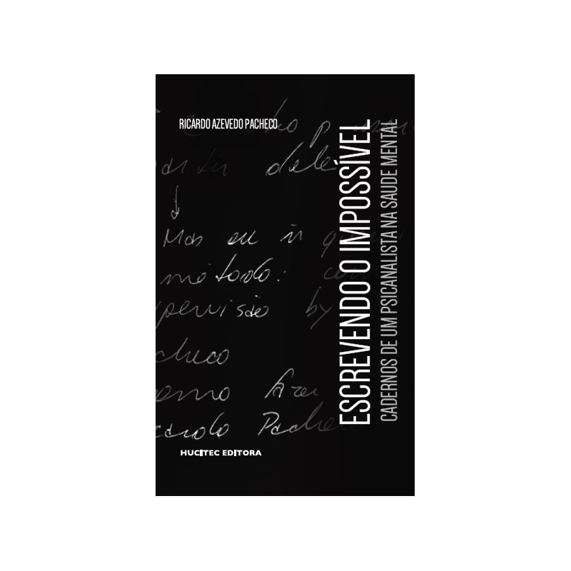 ESCREVENDO O IMPOSSÍVEL