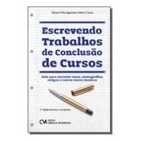 ESCREVENDO TRABALHOS DE CONCLUSAO DE CURSOS - 2
