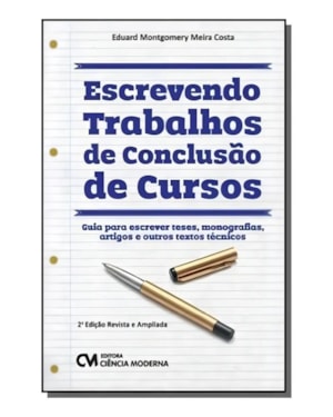 ESCREVENDO TRABALHOS DE CONCLUSAO DE CURSOS - 2