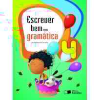 ESCREVER BEM COM GRAMÁTICA - 4º ANO
