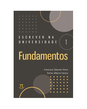 Escrever na universidade 1 - fundamentos
