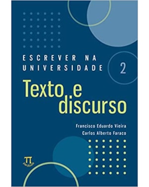 Escrever na universidade 2 - texto e discurso