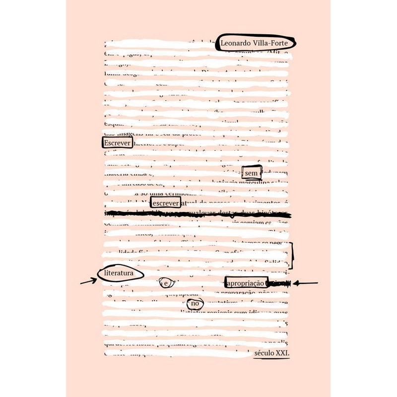 ESCREVER SEM ESCREVER: LITERATURA E APROPRIAÇÃO NO SÉCULO XXI