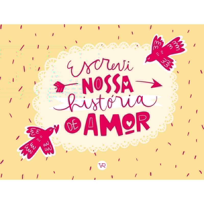 Escrevi nossa história de amor