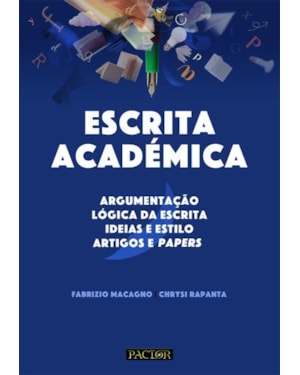 Escrita académica-argumentação | lógica da escrita | ideias e estilo | artigos e papers