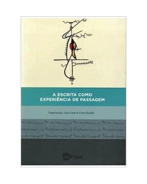 ESCRITA COMO EXPERIÊNCIA DE PASSAGEM