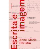 ESCRITA E IMAGEM: ENSAIOS