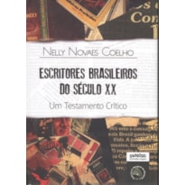 ESCRITORES BRASILEIROS DO SÉCULO XX