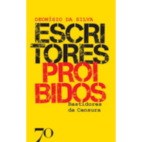 Escritores proibidos: bastidores da censura