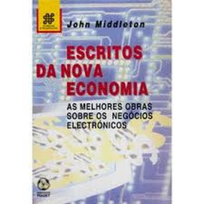 ESCRITOS DA NOVA ECONOMIA