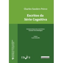 ESCRITOS DA SÉRIE COGNITIVA ESCRITOS DA SÉRIE COGNITIVA