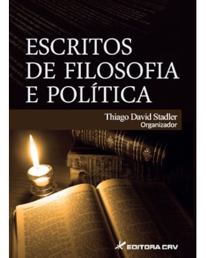 ESCRITOS DE FILOSOFIA E POLÍTICA