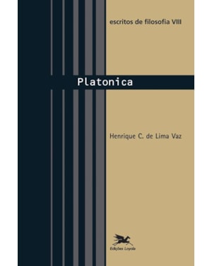 ESCRITOS DE FILOSOFIA VIII: PLATONICA