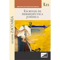 ESCRITOS DE HERMENÉUTICA JURÍDICA
