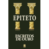 ESCRITOS DE OURO - EPICTETO